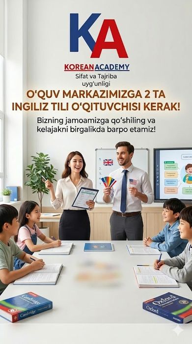 2 ta ingiliz tili oʻqituvchisi kerak!!!