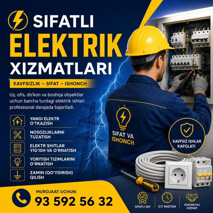 Elektrik xizmatlari sifatli tezkor ishonchli