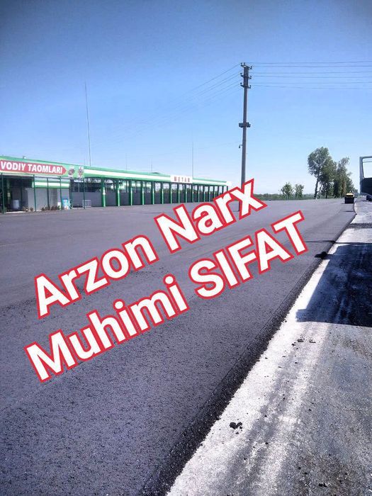 Asfalt qilamiz Asfalt yotqizamiz asfalt qilish Toshkent bo'ylab