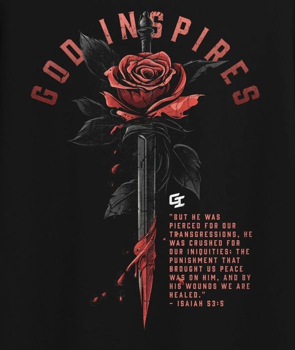 God inspires T shirt " Isaiah 53:5"