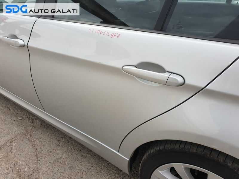 Usa Usi Portiera Portiere Stanga Spate Dezechipata BMW Seria 3 E90 LCI Facelift 2004 - 2011 Culoare Titansilber Metallic