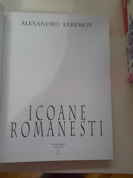 Vand Icoane romanesti de Alexandru Efremov + 2 albume arta