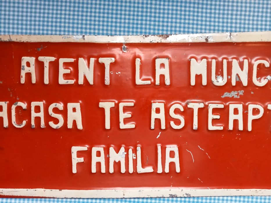 Tabla ambutisata veche de protectia muncii ,perioada comunista ,