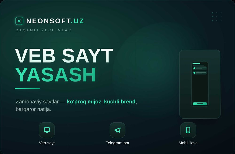 Web sayt | Telegram bot | Mobil ilova | Создание сайтов | NEONSOFT