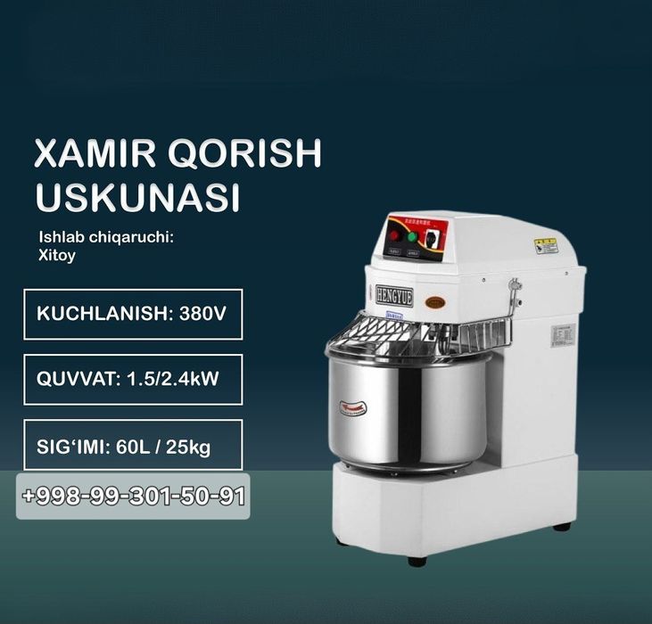 ТЕСТОМЕШАЛКA XAMIR QORISH USKUNASI barcha turidan optim narxlarda