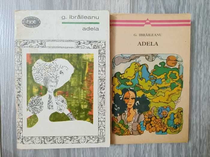Adela de I. Brăileanul