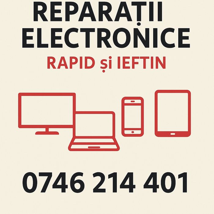 Reparații TV, Laptop, Telefoane, Tablete