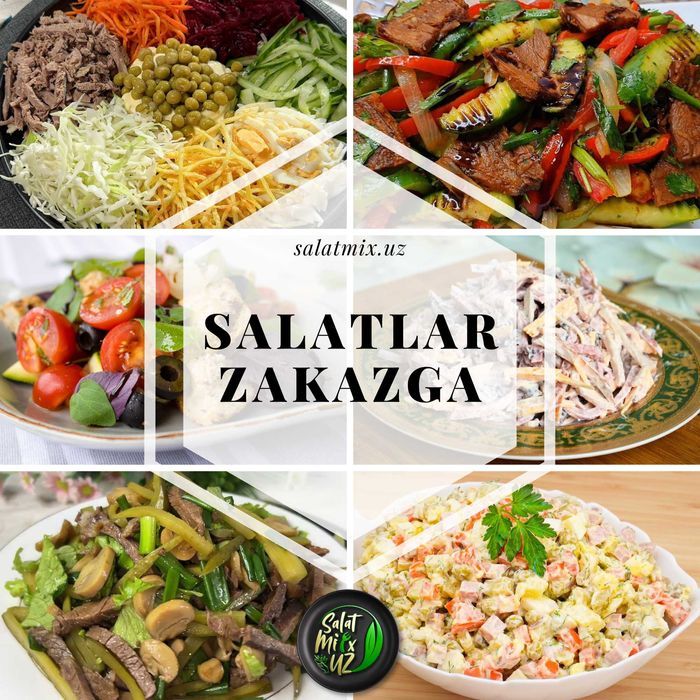 ZAKAZGA SALATLAR Tayorlab beramiz