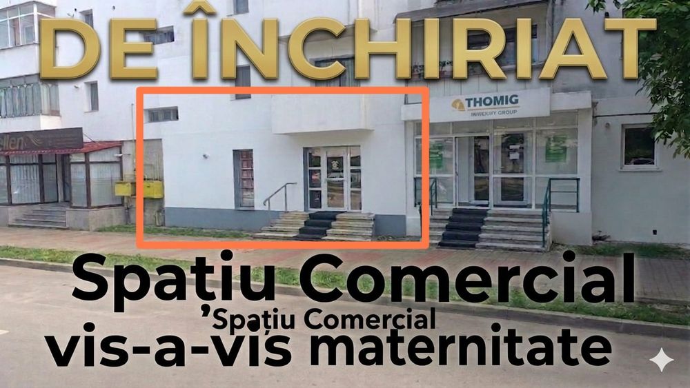 Închiriez Spațiu comercial