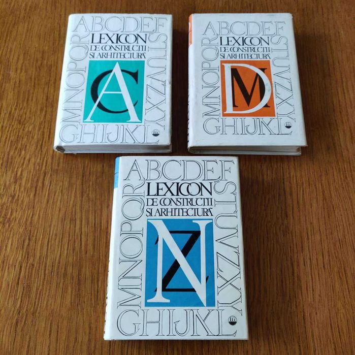 Lexicon de constructii si arhitectura , vol 1 , 2 , 3