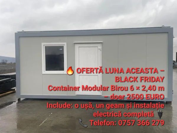 Vand containere modulare 6 x 2,40m, oferta luna aceasta