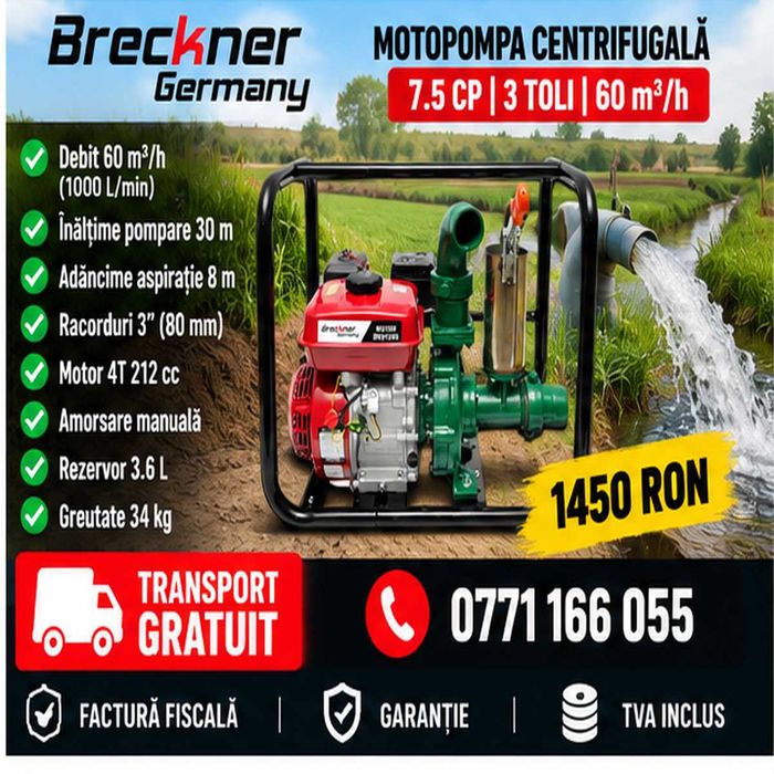 Pompa Foraj 3 Toli Motopompa Noroi Apa Murdara 60.000L/h 7.5CP Breckner Germany 1450 RON Transp Gratuit