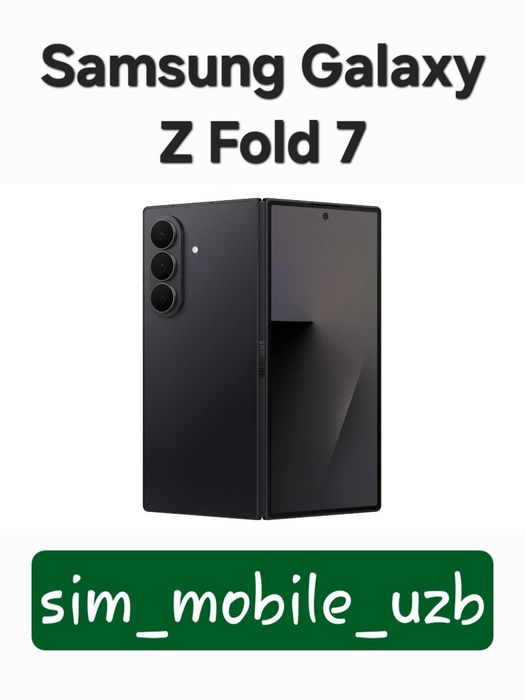 Samsung Galaxy Z Fold 7   New Super Skidka+Garantiya+Dastavka