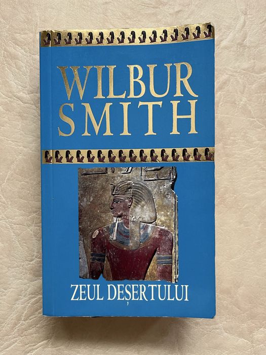 Zeul deșertului - autor: Wilbur Smith