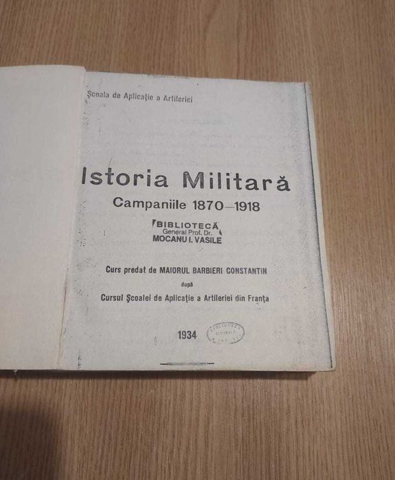 Istoria militară - campaniile 1870-1918 (ediție 1934)