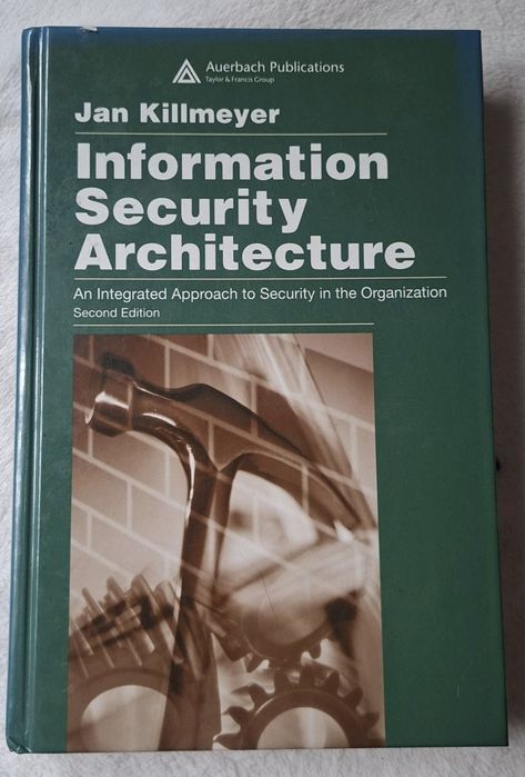 Information Security Architecture: