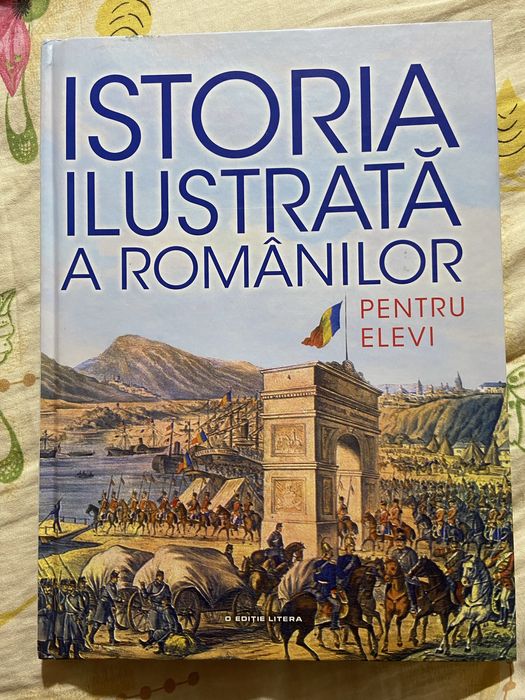 Istoria ilustrata a romanilor pentru elevi