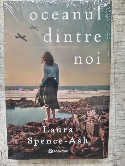 Laura Spence-Ash - Oceanul dintre noi. Sigilată! Bookzone.