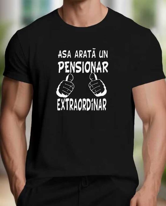 Tricou amuzant „Așa e un pensionar extraordinar”