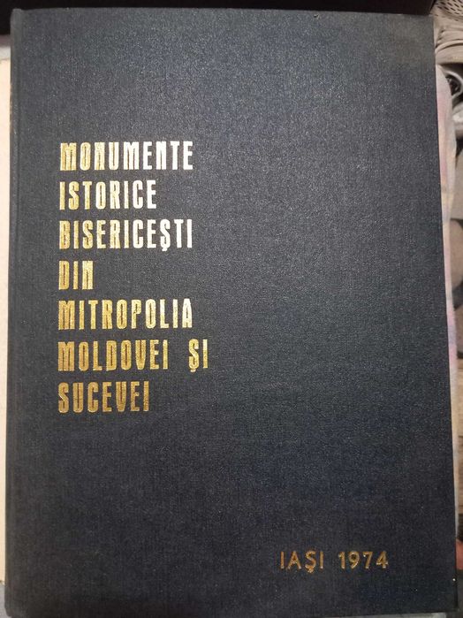 Monumente Istorice Biserici din Mitropolia Moldovei si Sucevfi