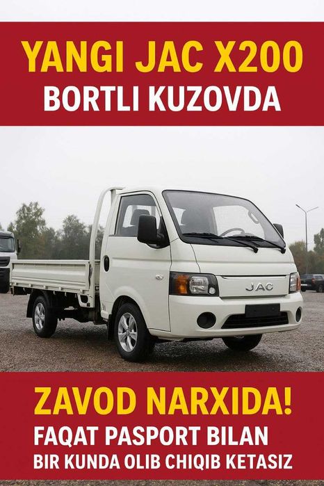 JAC X200 -zavoddan to'g'ridan to'g'ri , eng arzon narxda