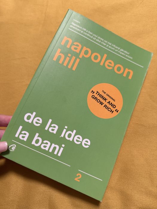Carte De la idee la bani Napoleon Hill