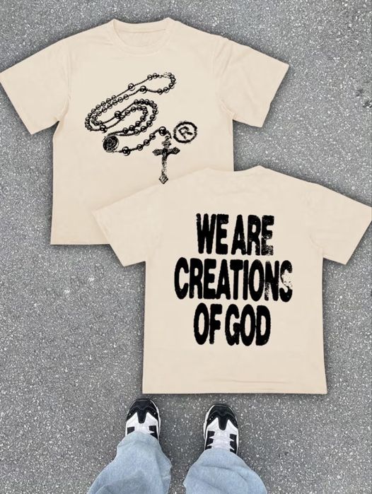 We are creations of God тениски