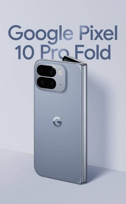 Google Pixel 10 Pro Fold идеал