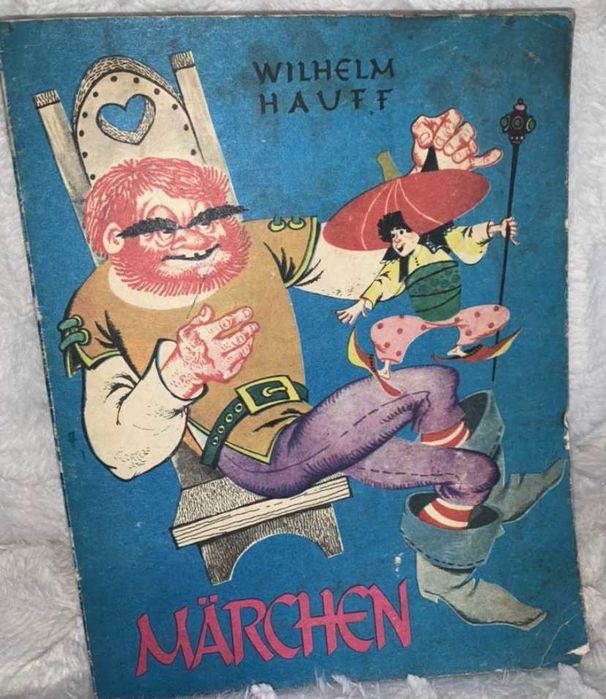 Basm Wilhelm Hauff 1983 lb germana Marchen scoala ilustrații LiviaRusz