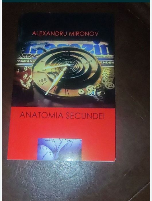 Enigmatic pamantul - Anatomia secundei Alexandru Mironov