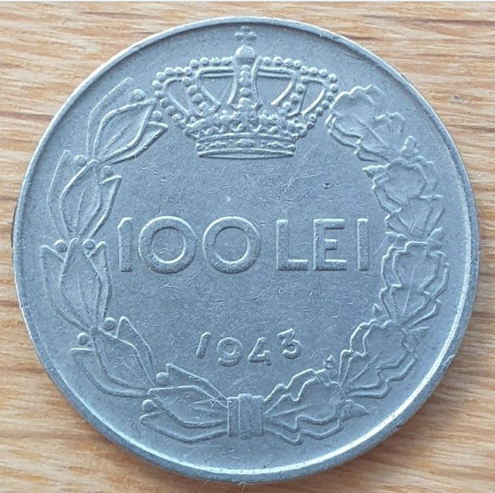 Monezi Mihai I Regele Romanilor de 100 lei, din anii 1943 si 1944