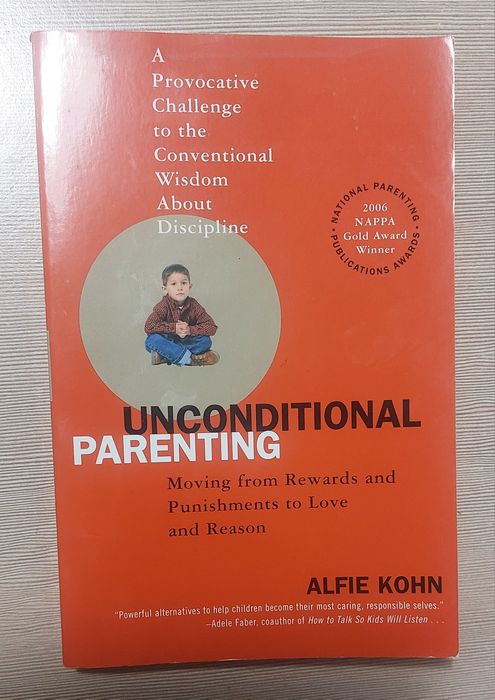 Unconditional Parenting