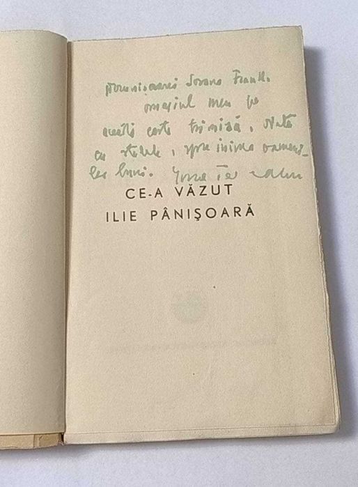 Ionel Teodoreanu - Ce-a văzut Ilie Pânișoară (autograf + dedicație autor)