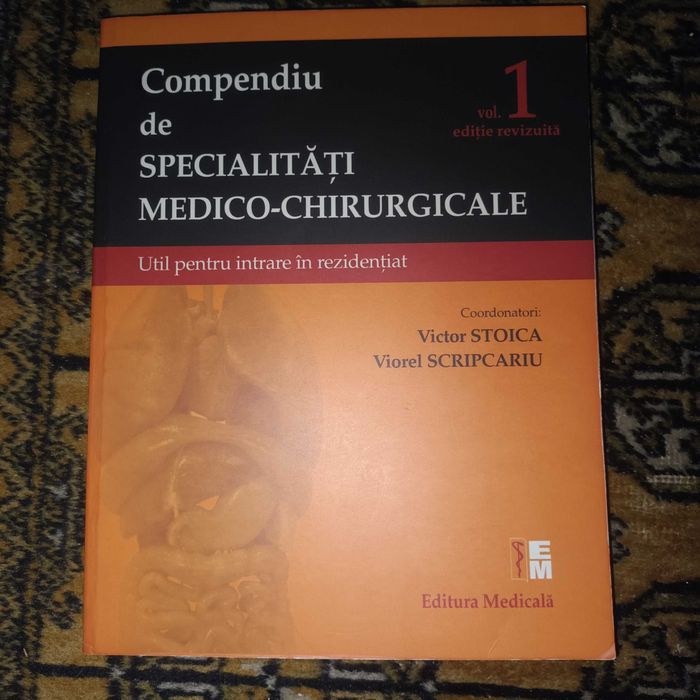 Compendiu de Specialități Medico-Chirurgicale (Vol 1+2) +Teste grila