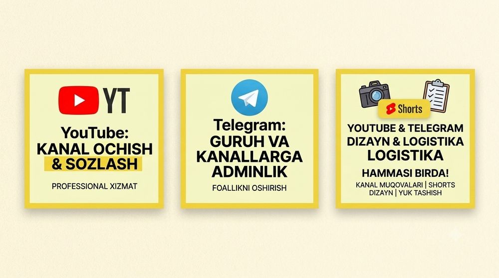 SMM va YouTube xizmatlari / Telegram Admin / Logistika / Dizayn
​YouTu
