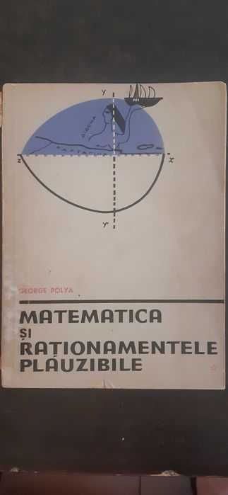 Matematica și rationamentele plauzibile, vol. I, Inductia si analogia
