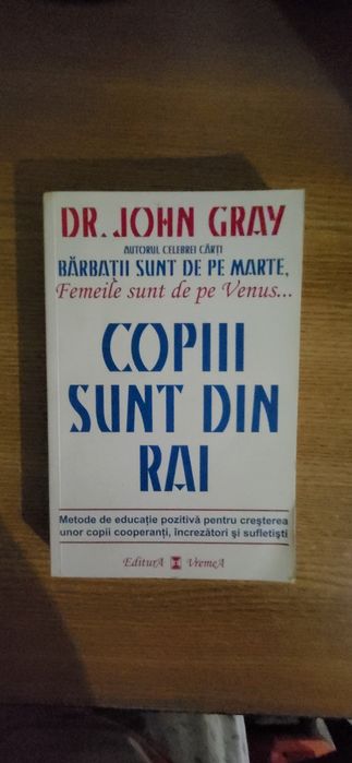 Copii sunt din rai - John Gray