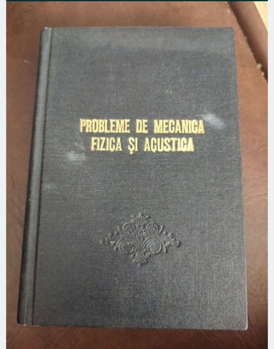 Probleme de mecanica și acustica