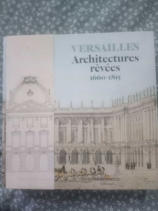 Volum Versailles Architecture revees, 1660-1815