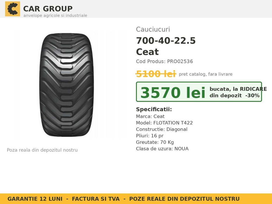 Cauciucuri Anvelope 700/40-22.5 700-40-22.5 70040225 700/40 22.5 Ceat Remorca Cisterna Presa Baloti Noi GARANTIE