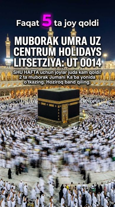 Centrum Holidays Umra Olmazor Litsenziyali Muborak Umra Uzb Tur Paket