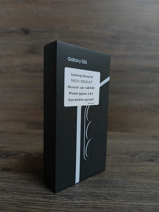 Samsung S26 | 12 GB RAM | 256GB | NOU SIGILAT | Posibilitate In Rate | Acceptam Si Schimburi