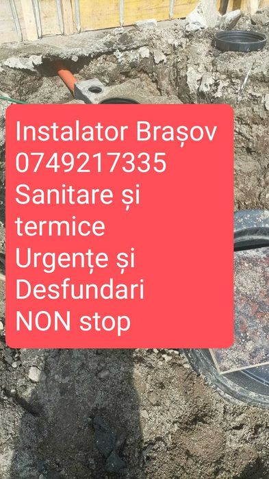 Instalator Brasov CENTRALE termice,sanitare,URGENTE si DESFUNDARI!!