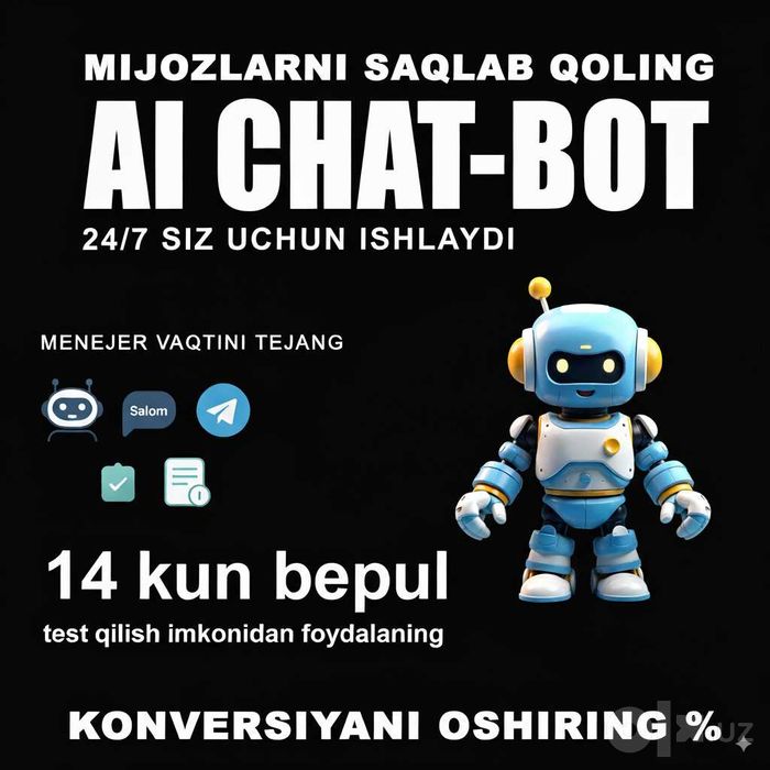 AI Chat-Bot: Mijozlarga 24/7 avtomatik xizmat ko‘rsating