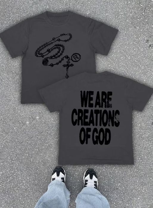 We are creations of God тениски