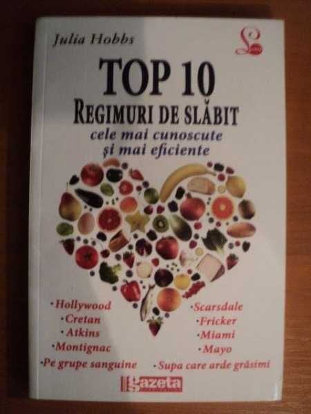 Carte Julia Hobbs - "Top 10 regimuri de slabit"