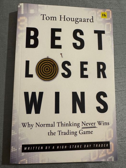 Книга за трейдинг търгуване Tom Hougaard- Best Loser Wins