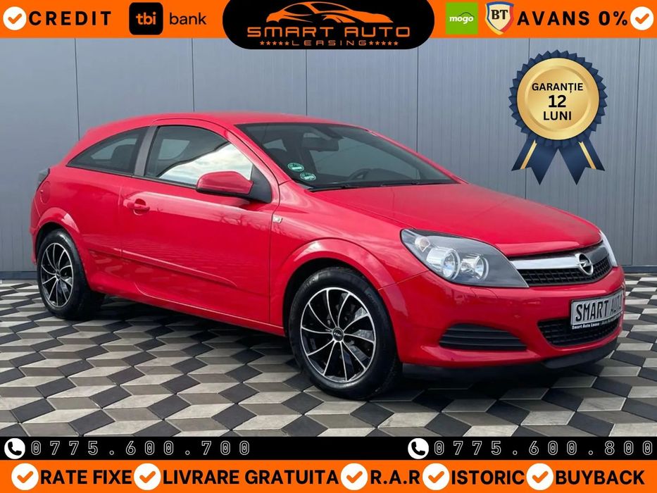Opel Astra Opel Astra GTC 1.4 90CP // Rata FIXA cu Buletinul de la 93 Euro