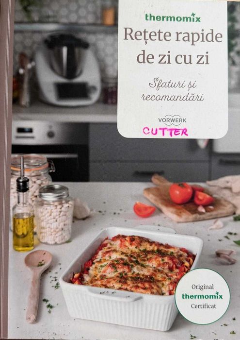 Retetar Thermomix „Rețete rapide de zi cu zi”