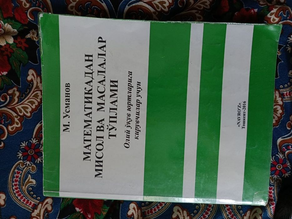 Usmonov Matematikadan misol va masalalar toʻplam kitobini sotaman